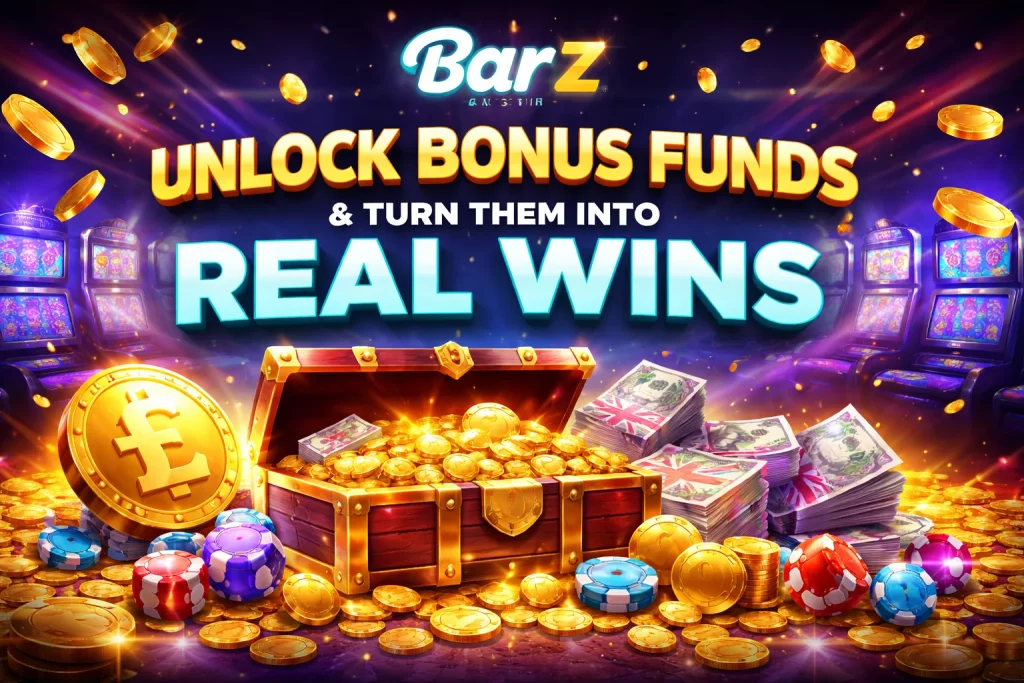 Barz Casino Bonus Funds banner with gold coins, treasure chest, slot machines and “Unlock Bonus Funds & Turn Them Into Real Wins”