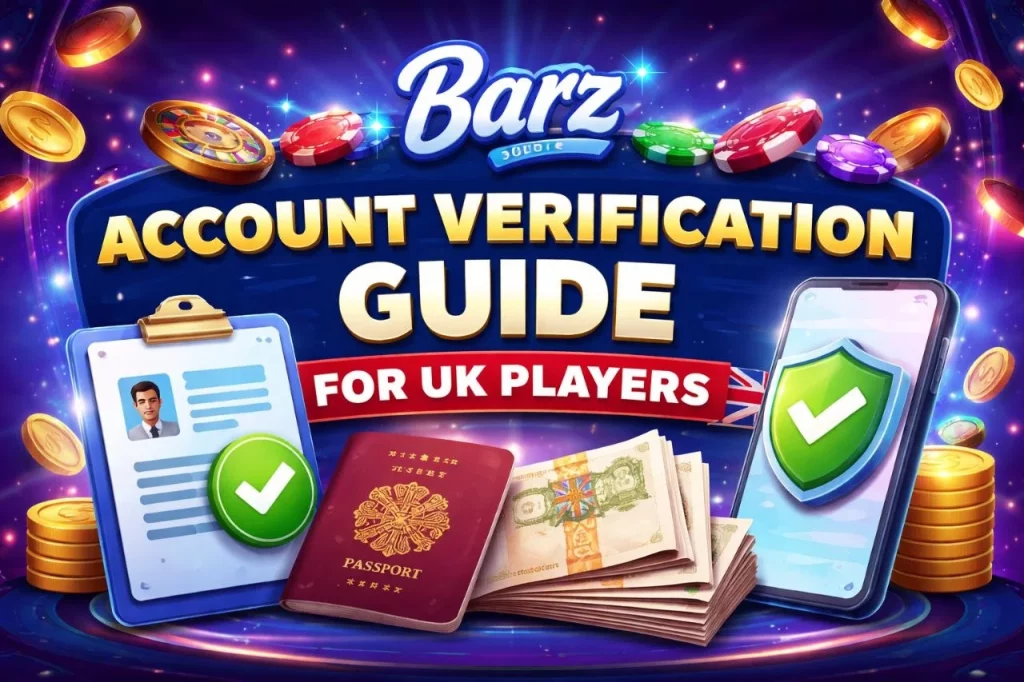 Barz Casino Account Verification Guide for UK Players banner with passport, ID clipboard, smartphone security shield, UK flag, and casino-themed background.